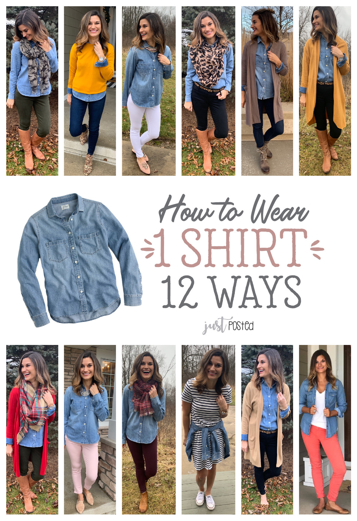 One Chambray Shirt, Twelve Ways – Just Posted