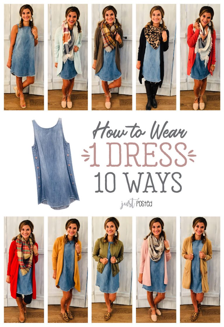One Chambray Dress, Ten Ways – Just Posted