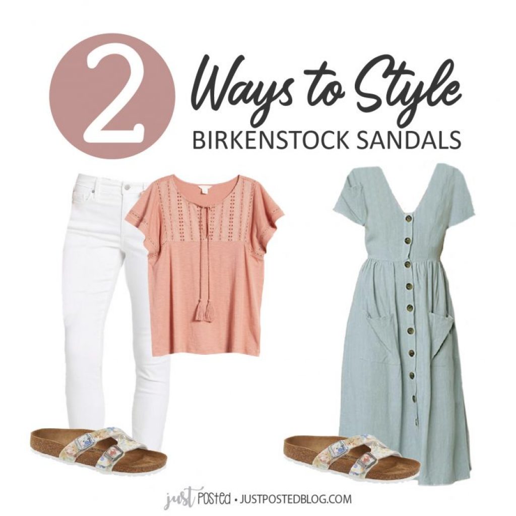 summer outfits with birkenstocks